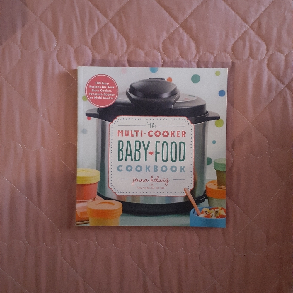 📚🎨 3/$15 *NEW* The Multi-Cooker Baby Food Cookbook